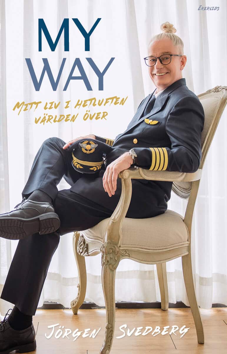 Jörgen Svedberg : My way : ett liv i hetluften världen över