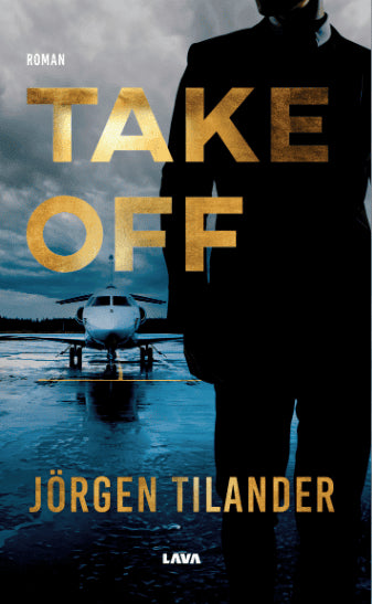 Jörgen Tilander : Take Off