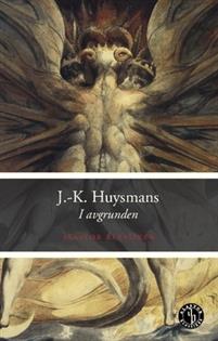 Joris-Karl Huysmans : I avgrunden
