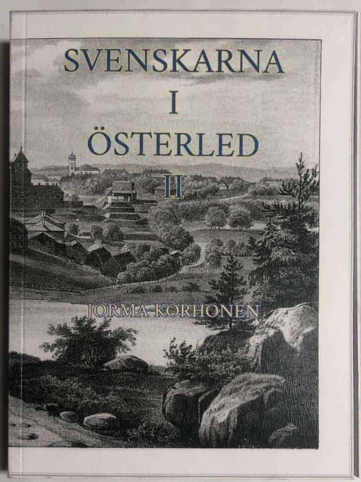 Jorma Korhonen : Svenskarna i Österled II