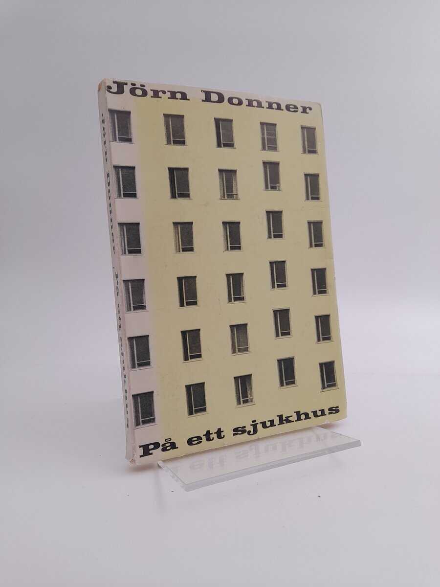 Jörn Donner : På ett sjukhus
