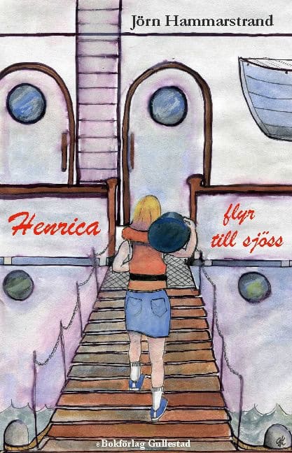 Jörn Hammarstrand : Henrica flyr till sjöss
