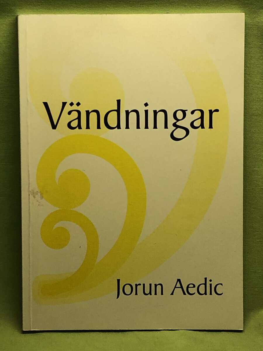 Jorun Aedic : Vändningar