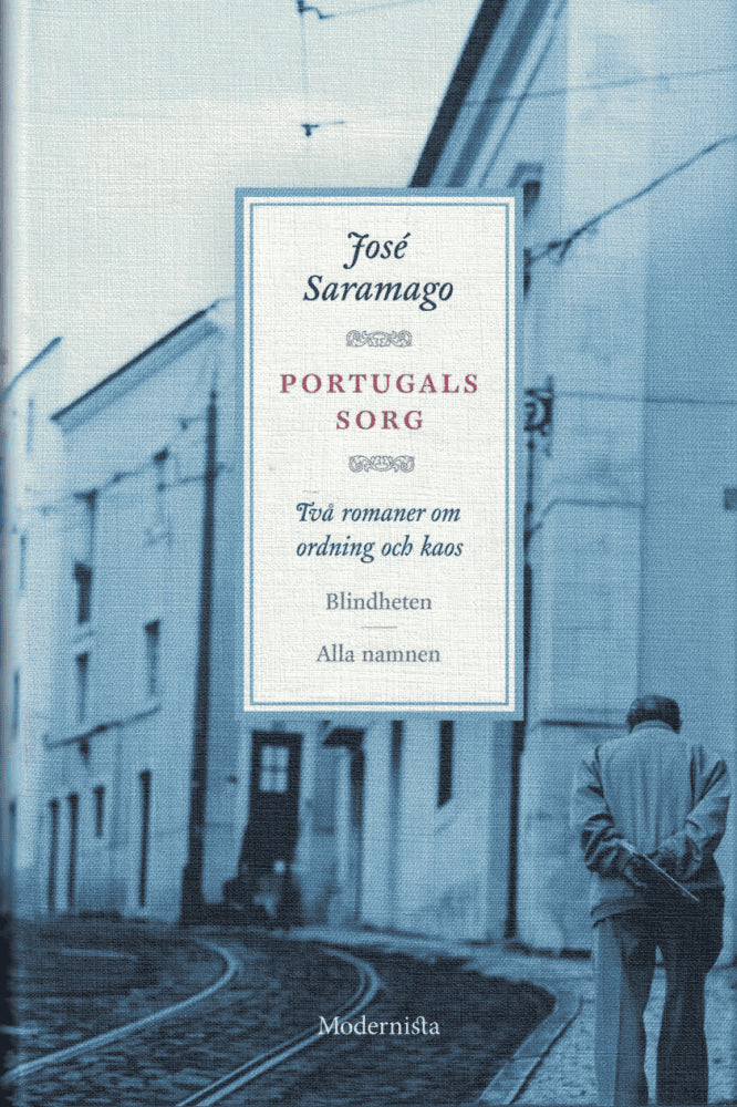 José Saramago : Portugals sorg