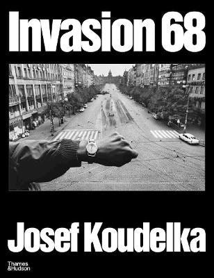 Josef Koudelka : Invasion Prague 68