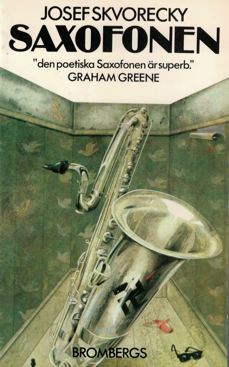 Josef Škvorecký : Saxofonen