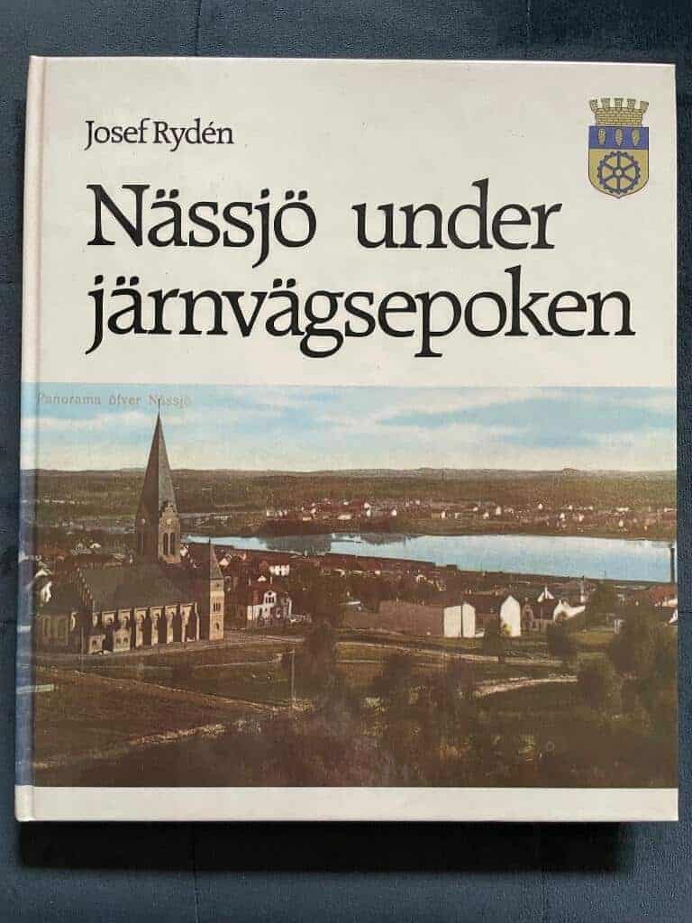 Josef Rydén : Nässjö under järnvägsepoken