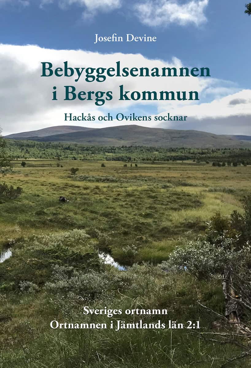 Josefin Devine : Bebyggelsenamnen i Bergs kommun
