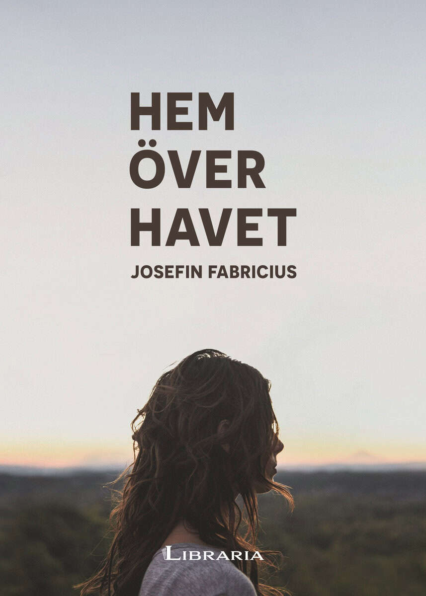 Josefin Fabricius : Hem över havet