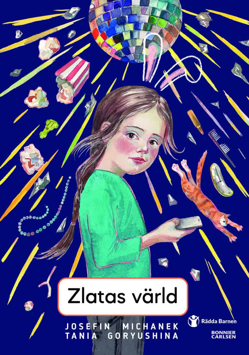 Josefin Michanek : Zlatas värld