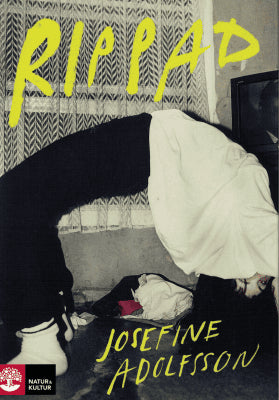 Josefine Adolfsson : Rippad