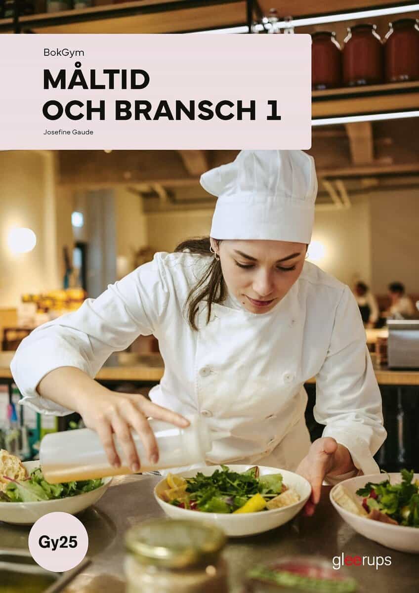 Josefine Gaude : BokGym Måltid och bransch 1, bok, Gy25
