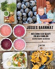 Josefine Haamer von Hofsten : Josses barnmat : med fler recept för hela familjen