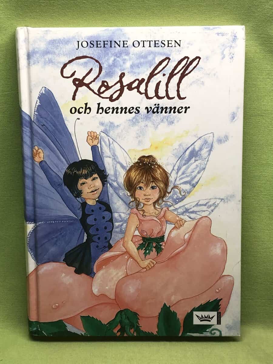Josefine Ottesen : Rosalill och hennes vänner