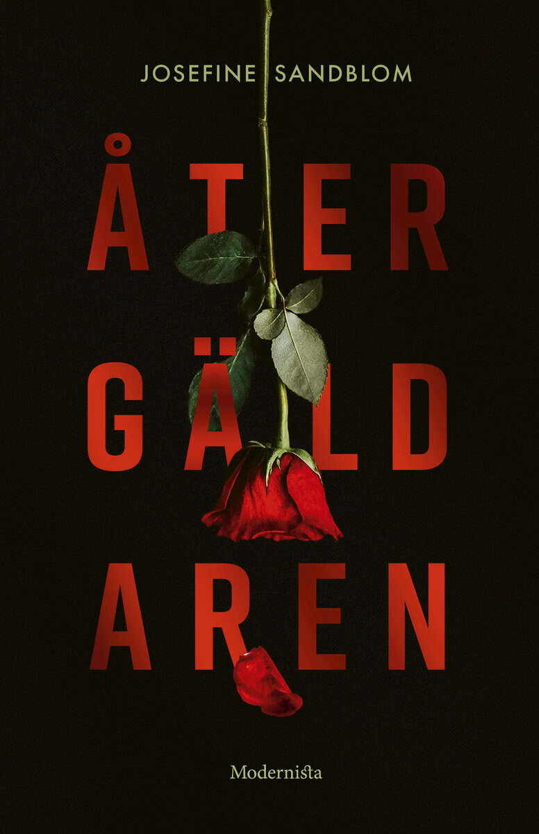 Josefine Sandblom : Återgäldaren