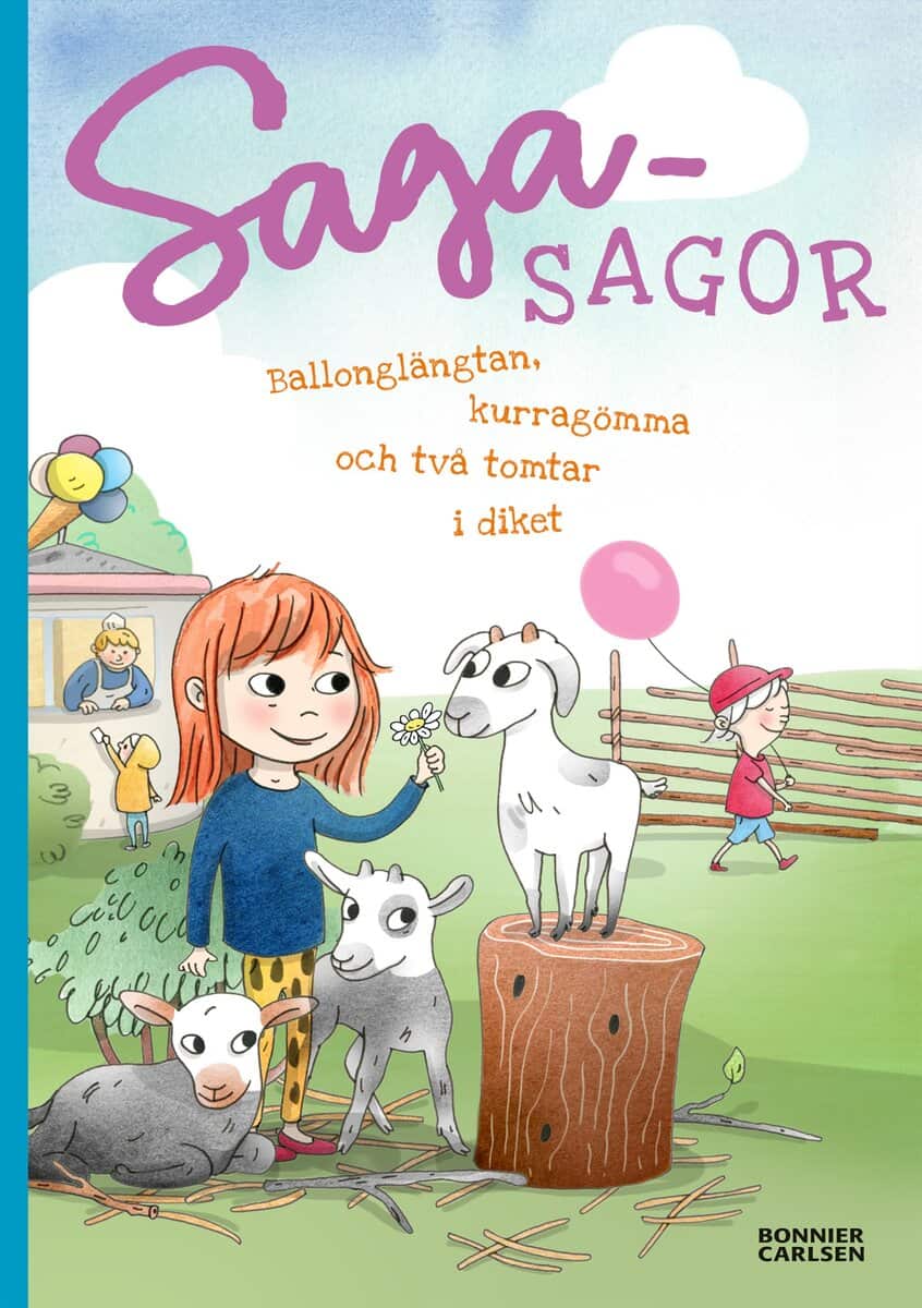 Josefine Sundström : Ballonglängtan, kurragömma och två tomtar i diket