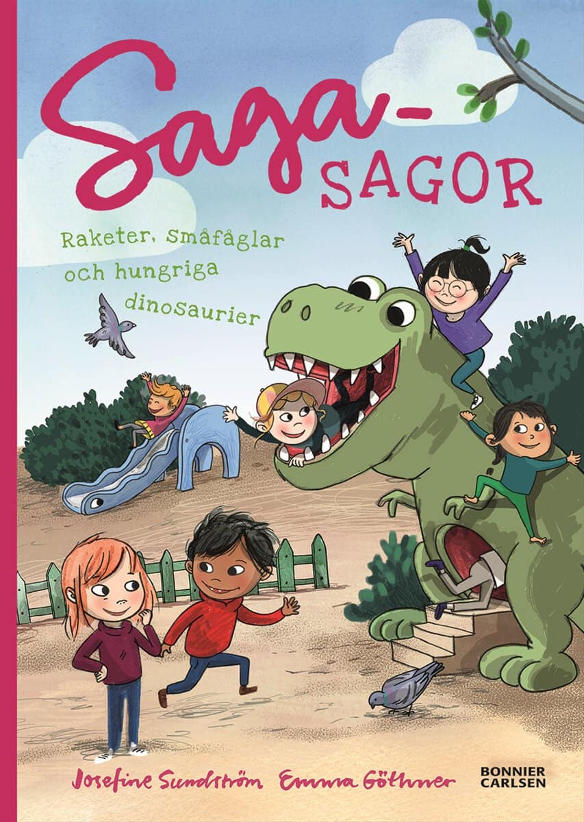 Josefine Sundström : Raketer, småfåglar och hungriga dinosaurier