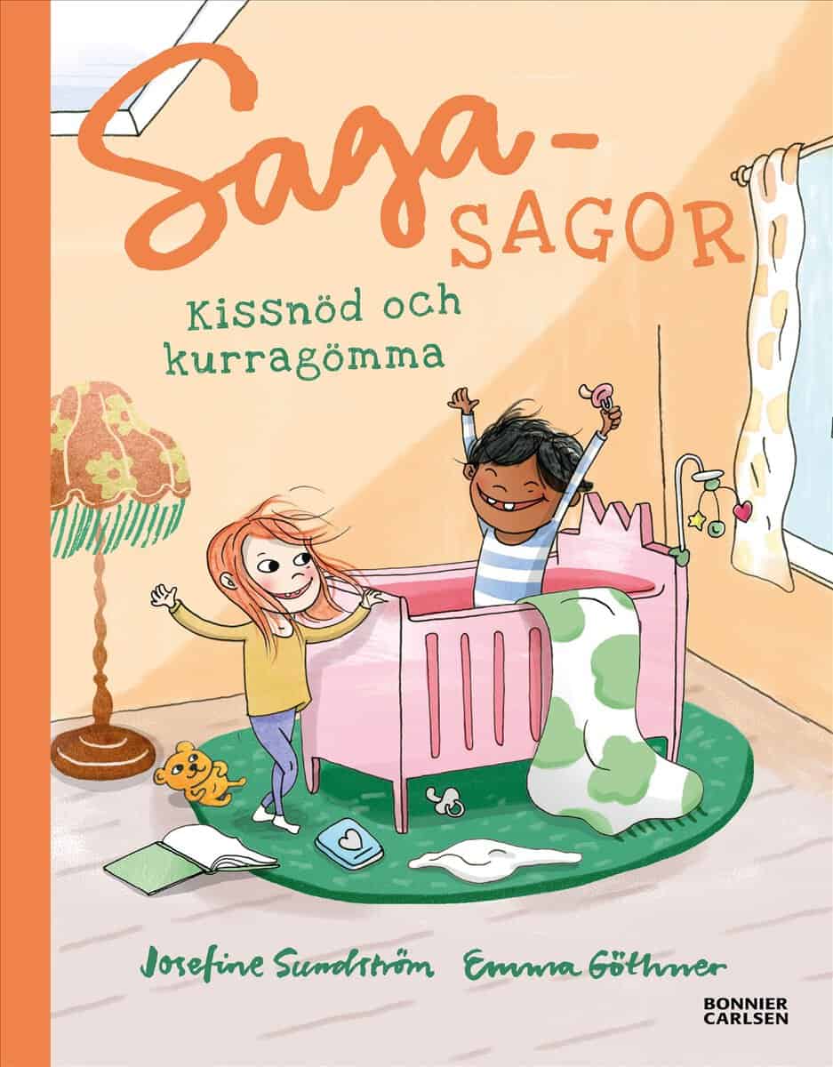 Josefine Sundström : Sagasagor. Kissnöd och kurragömma