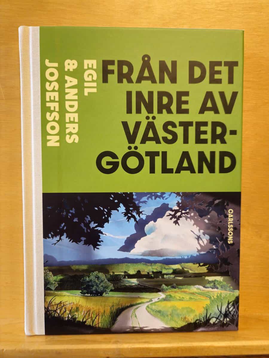 Josefson, Egil, Josefson, Anders : Från det inre av Västergötland