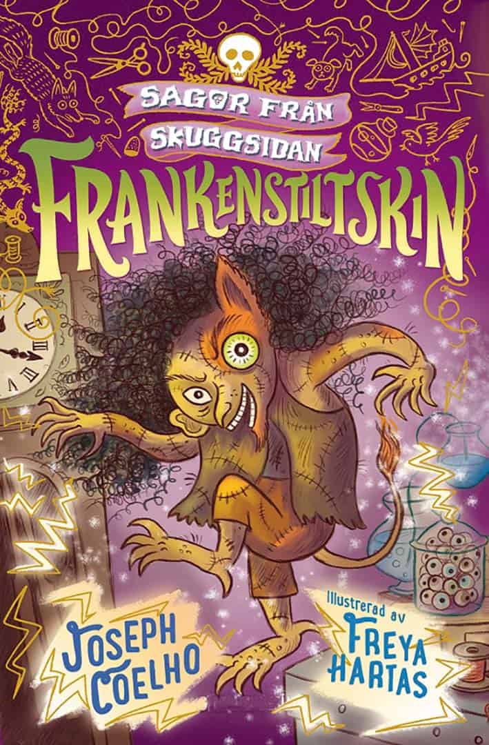 Joseph Coelho : Frankenstiltskin