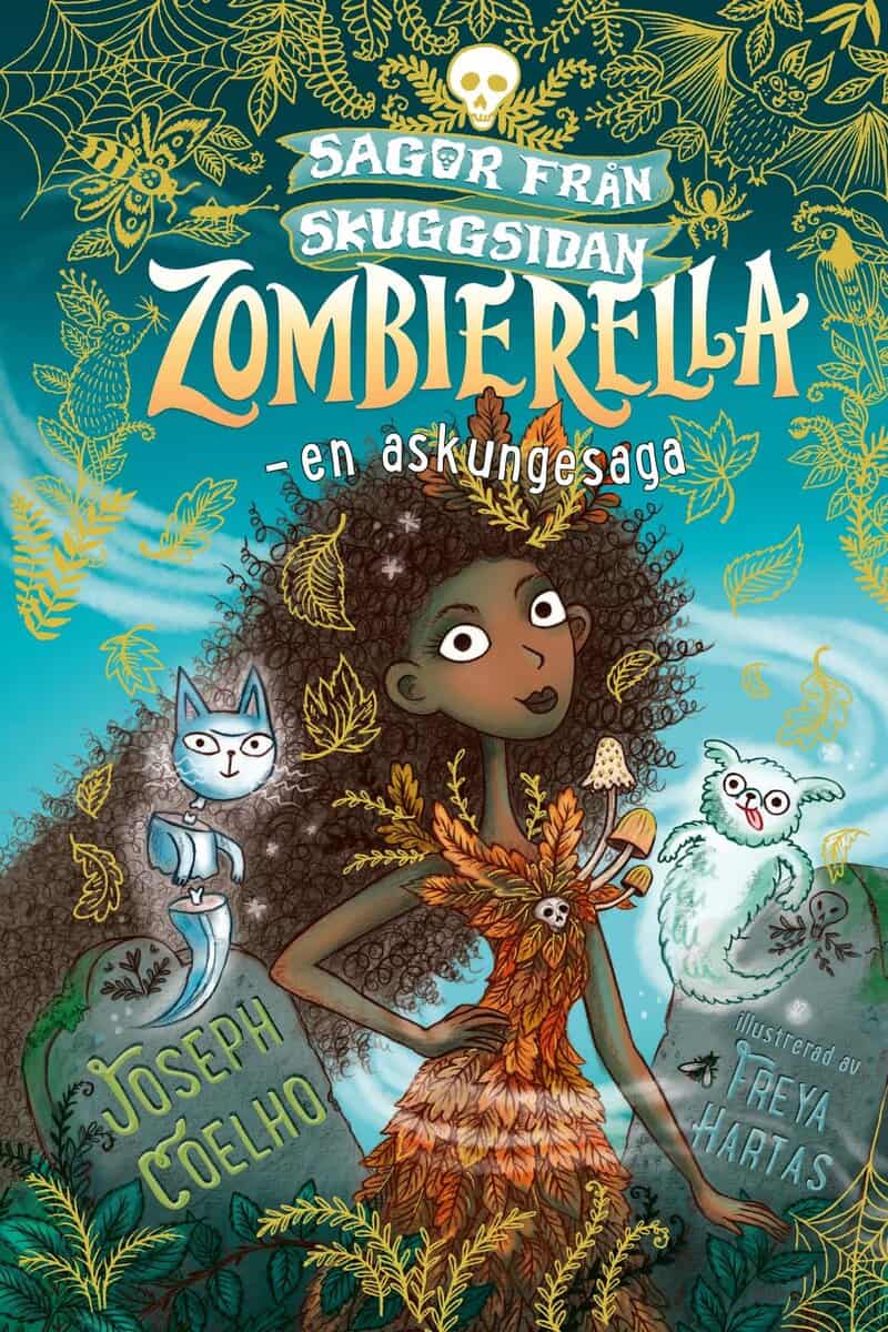 Joseph Coelho : Zombierella – en askungesaga