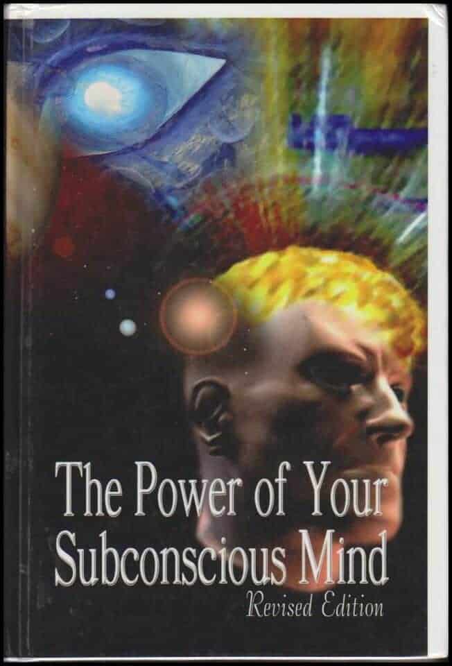 Joseph Murphy : The Power of Your Subconscious Mind