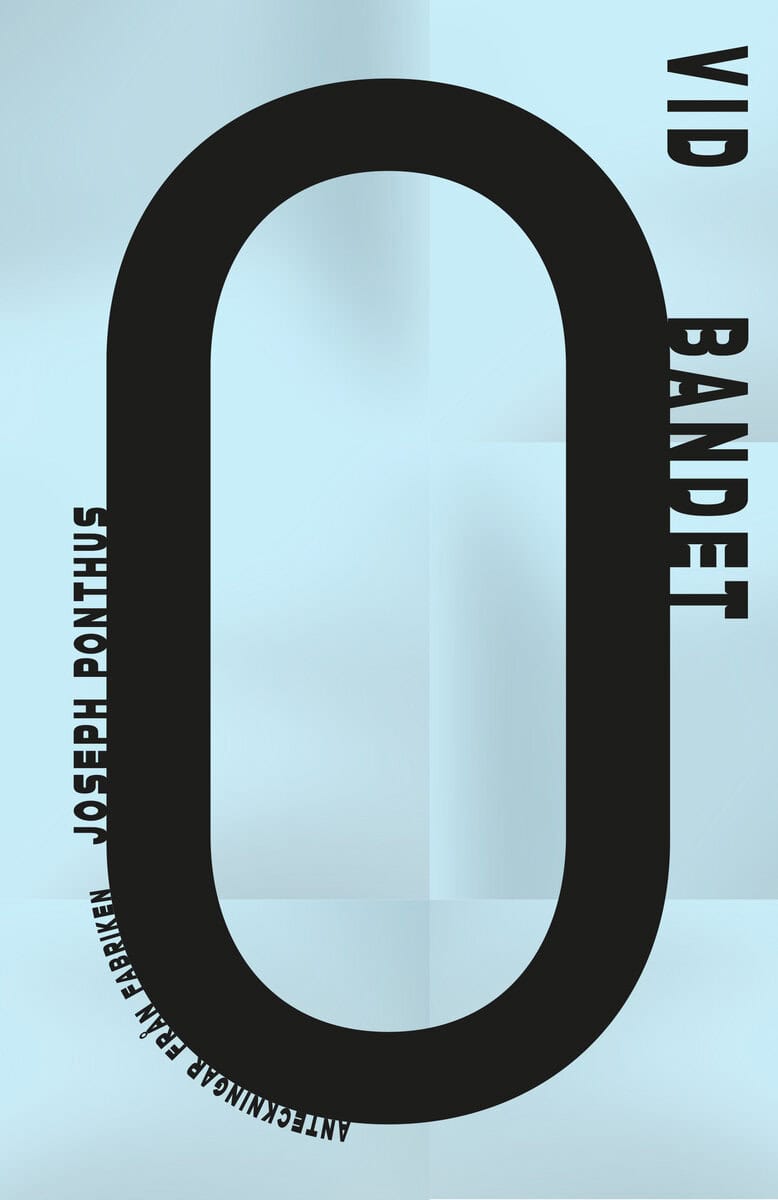 Joseph Ponthus : Vid bandet