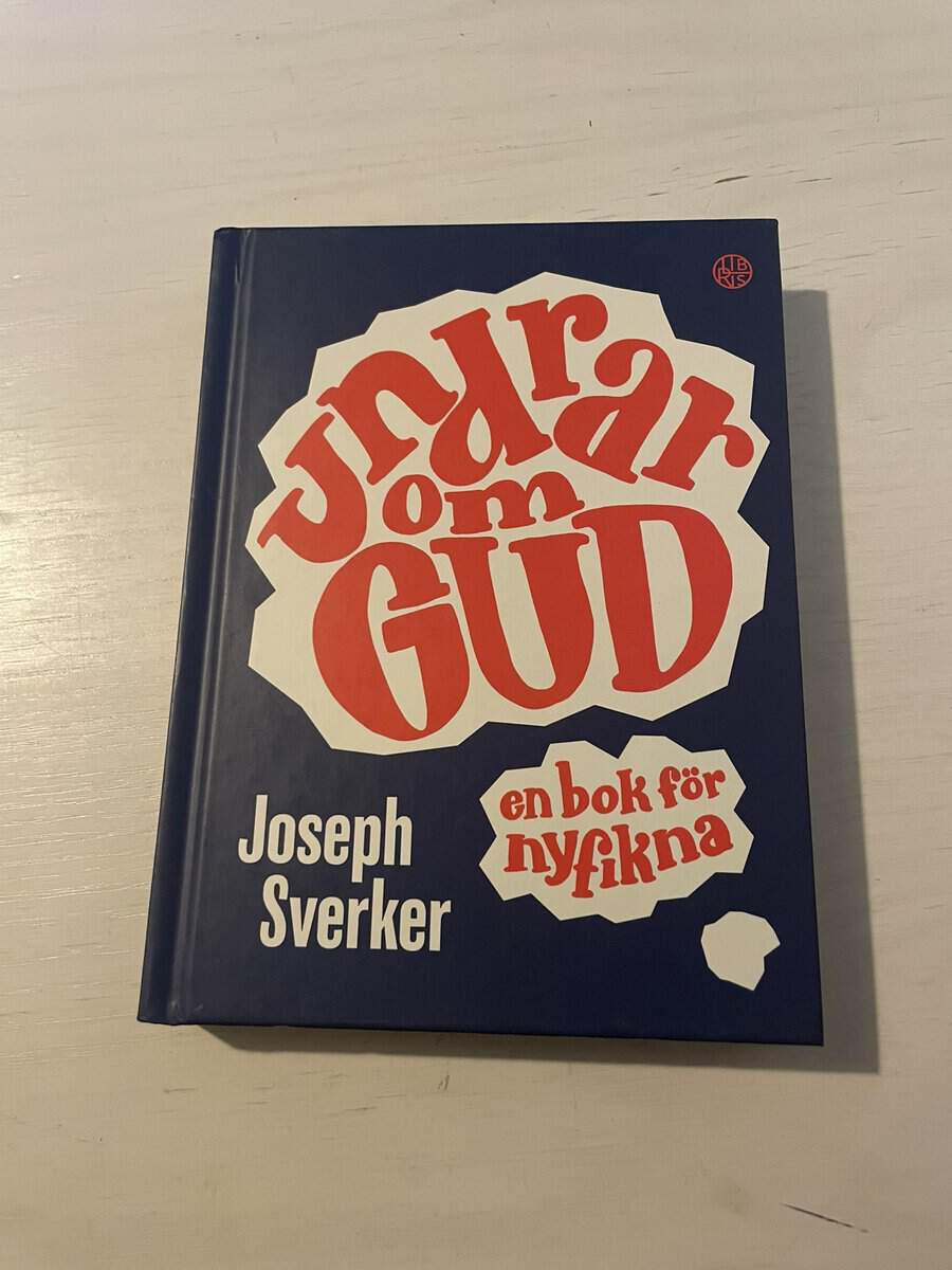 Joseph Sverker : Undrar om Gud