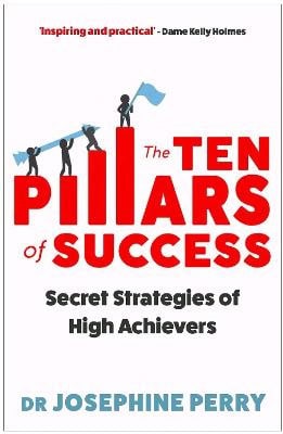 Josephine Perry : The Ten Pillars of Success