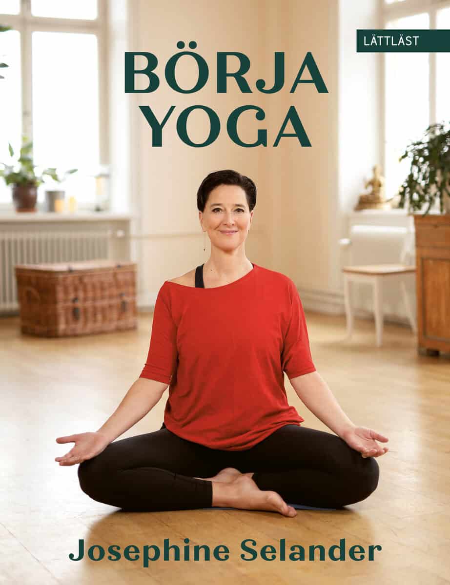 Josephine Selander : Börja yoga