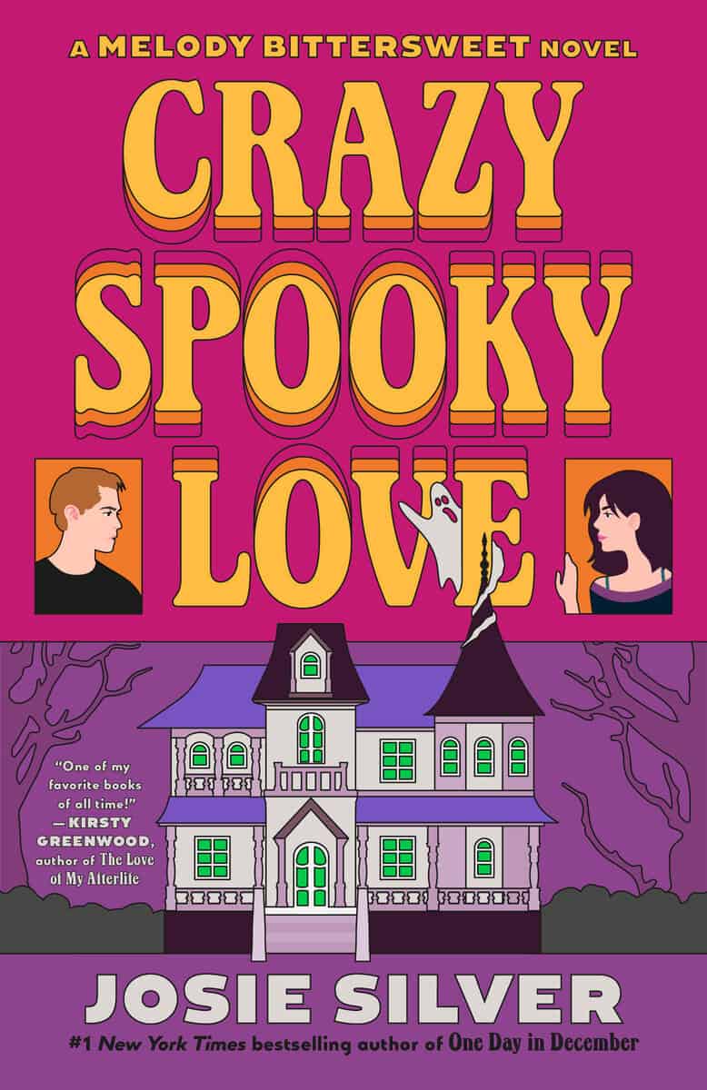 Josie Silver : Crazy Spooky Love