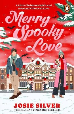 Josie Silver : Merry Spooky Love