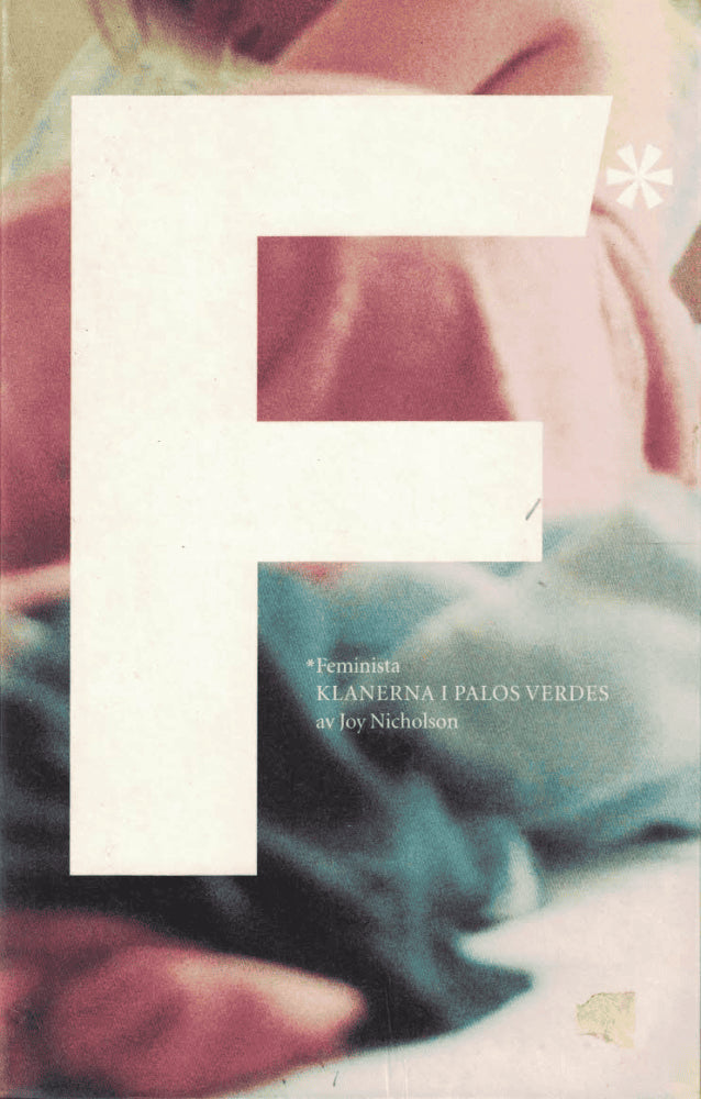 Joy Nicholson : Klanerna i Palos Verdes