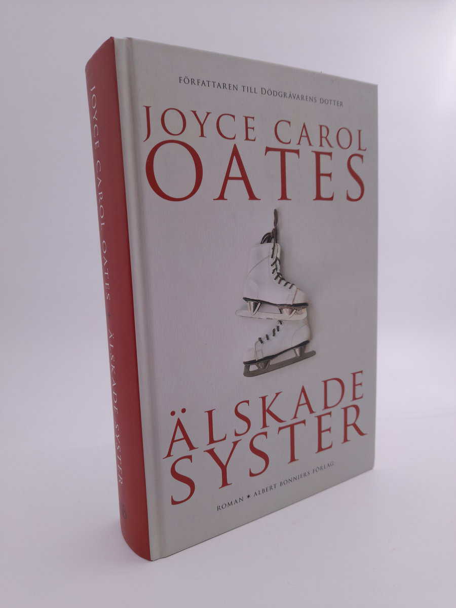 Joyce Carol Oates : Älskade syster