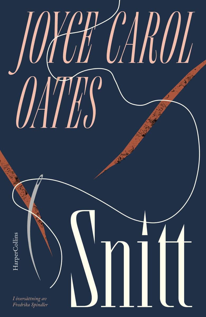 Joyce Carol Oates : Snitt