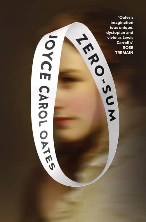 Joyce Carol Oates : Zero-Sum