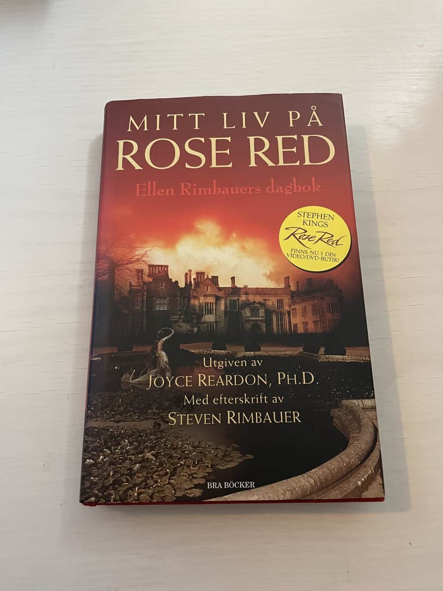Joyce Reardon : Mitt liv på Rose Red - Ellen Rimbauers dagbok