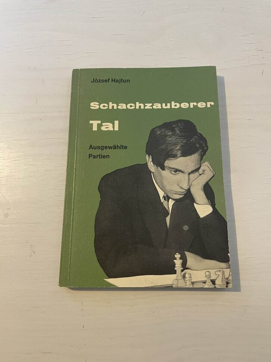 Jozsef Hajtun : Schachzauberer Tal - Ausgewählte - Partien