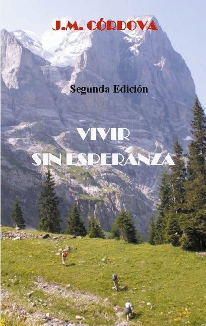 Juan Búcaro : Vivir Sin Esperanza