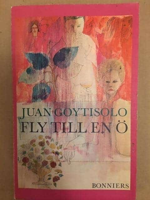 Juan Goytisolo : Fly till en ö