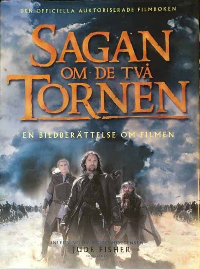 Jude Fisher ; Viggo Mortensen : Sagan om de två tornen