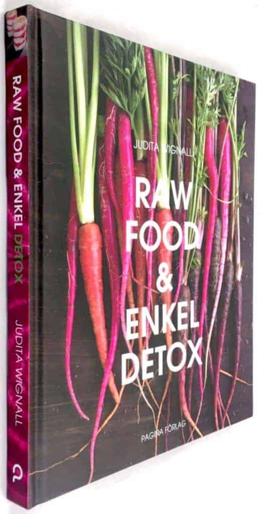 Judita Wignall : Raw Food och enkel detox