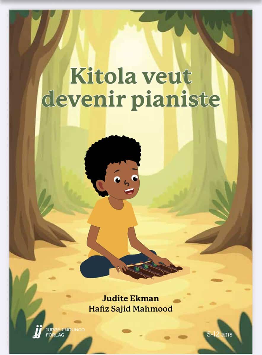 Judite Ekman : Kitola veut devenir pianiste