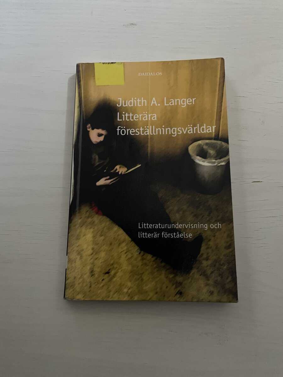 Judith A. Langer : Litterära föreställningsvärldar