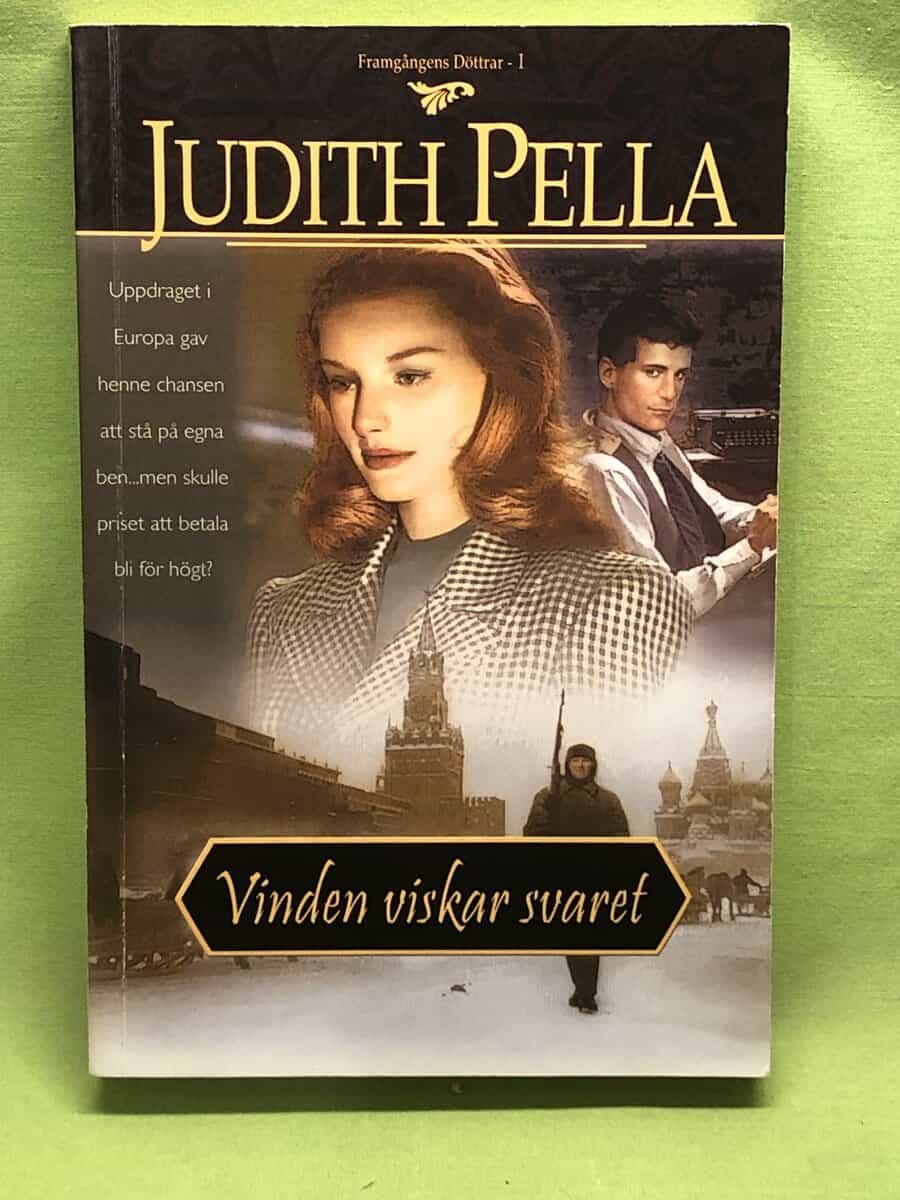 Judith Pella : Vinden viskar svaret