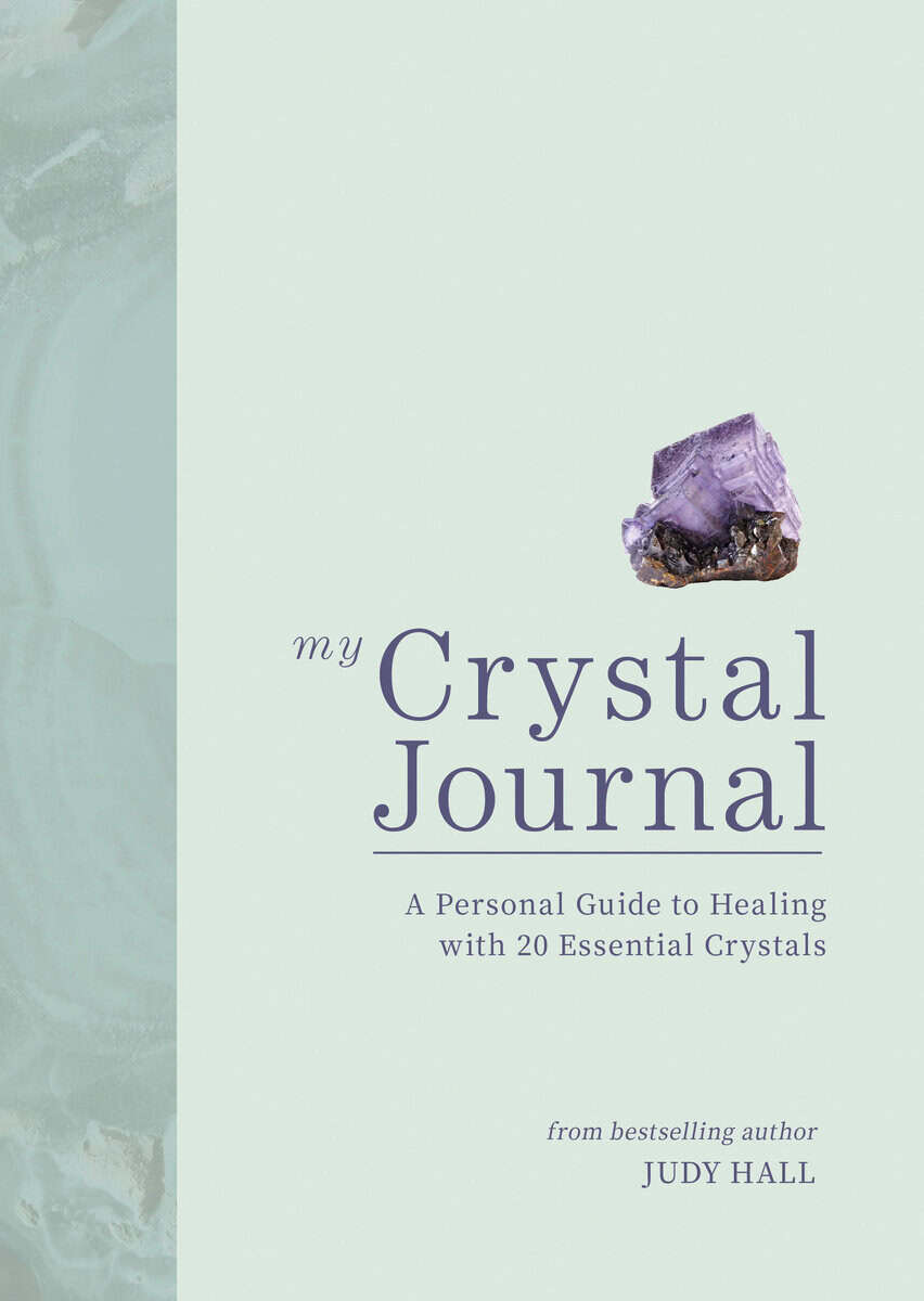 Judy Hall : My Crystal Journal
