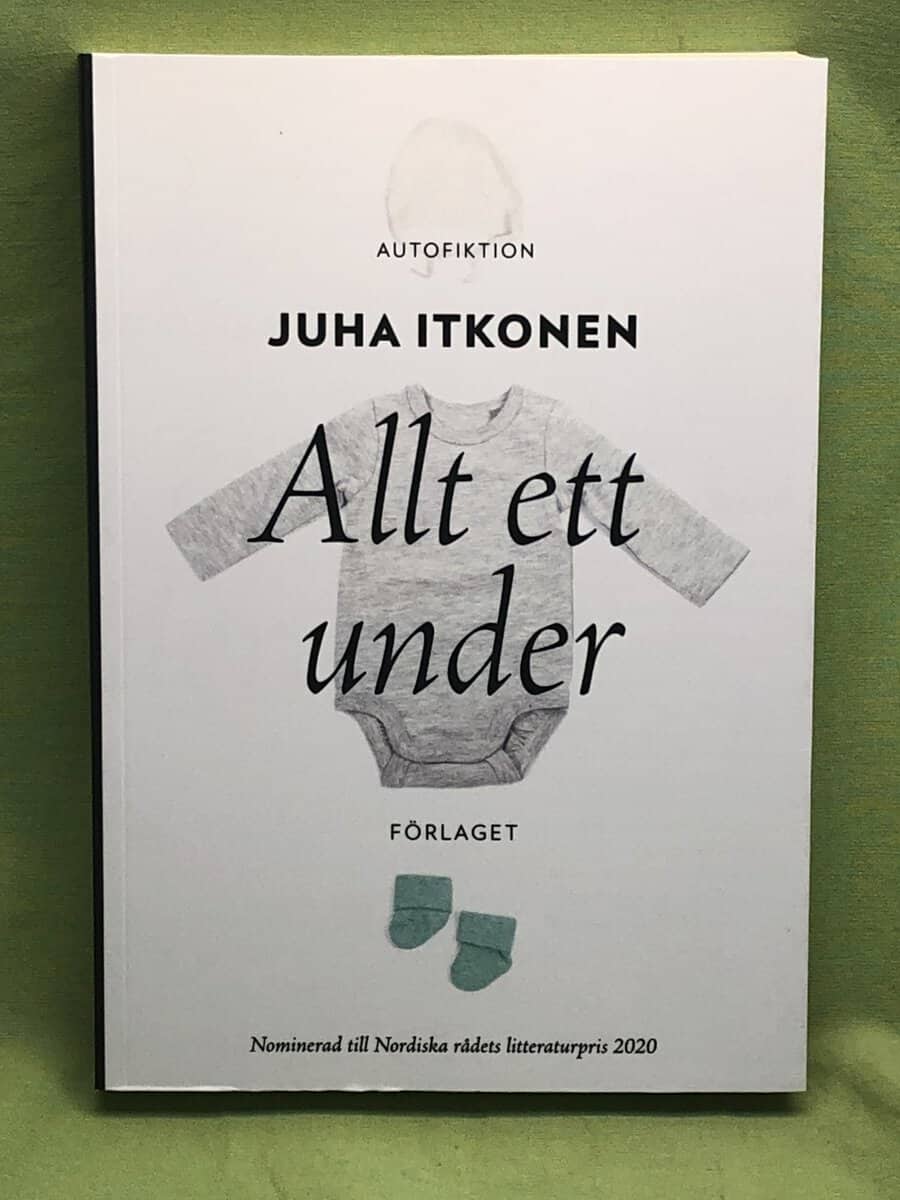 Juha Itkonen : Allt ett under