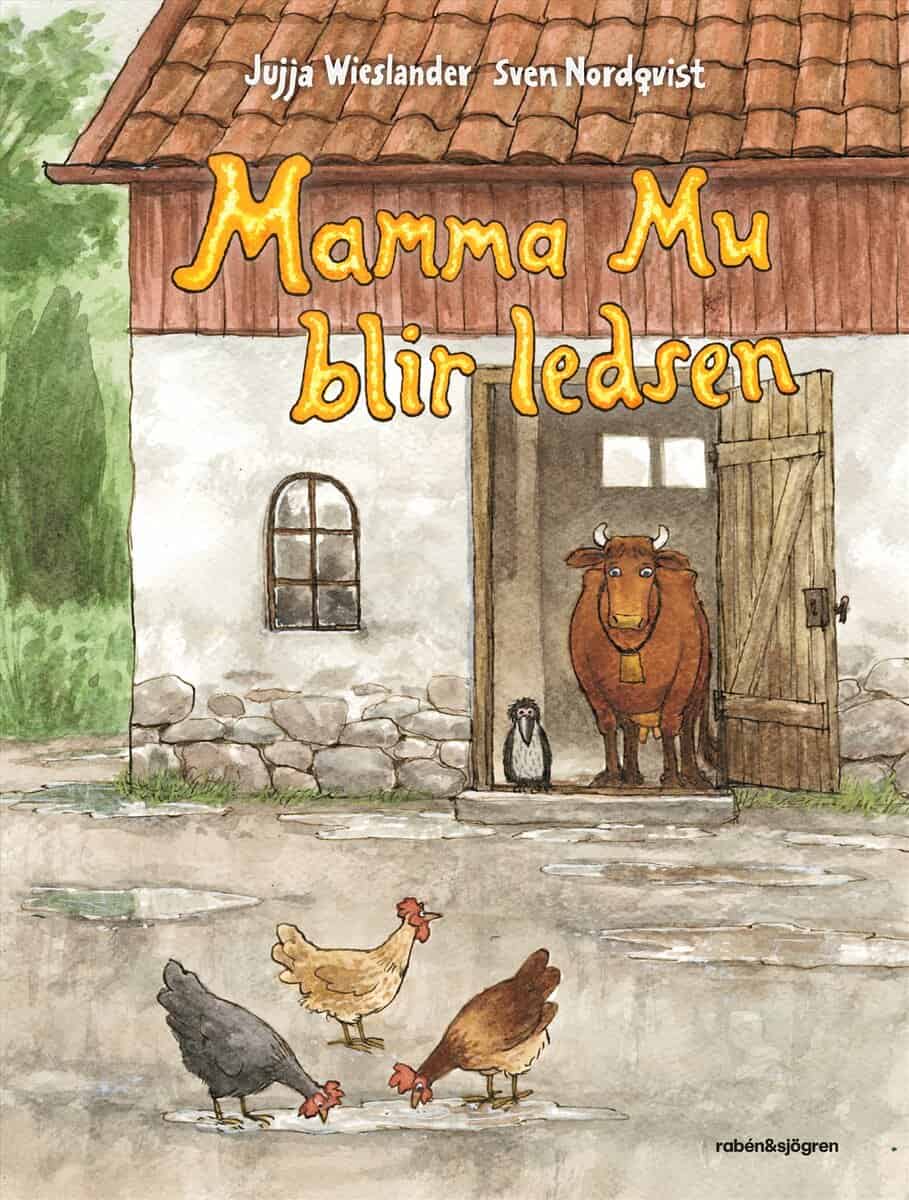 Jujja Wieslander : Mamma Mu blir ledsen