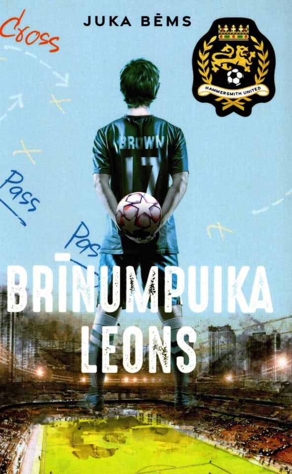 Jukka Behm : Brīnumpuika Leons