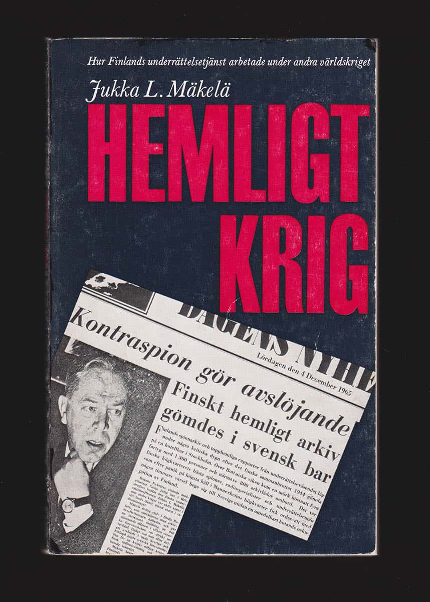 Jukka L. Mäkelä : Hemligt krig
